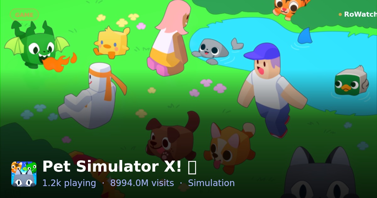 Pet Simulator X! 🐾 Player Count & Live Stats — RoWatcher