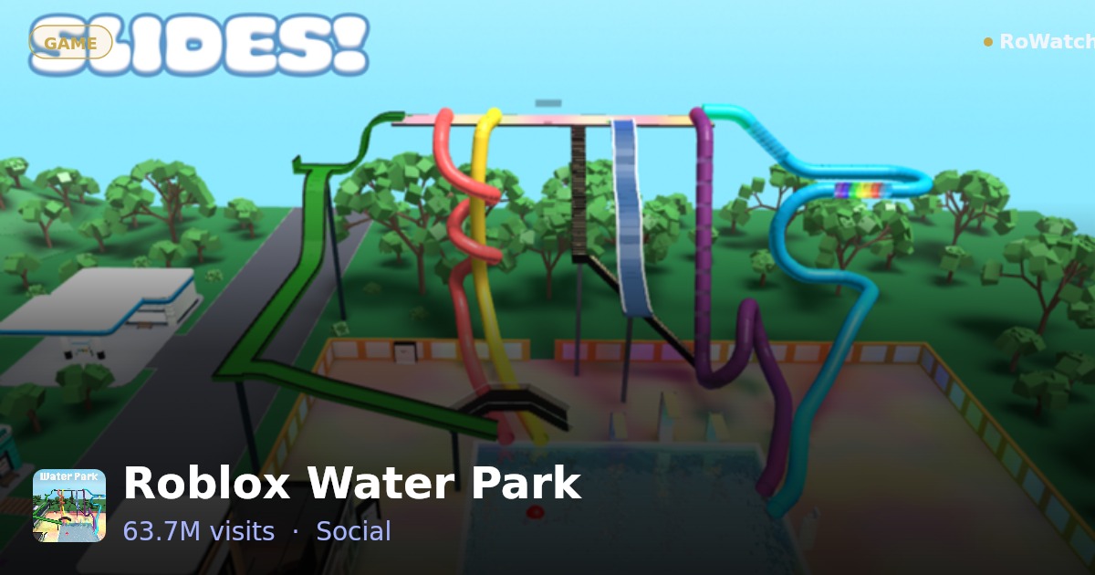 Roblox Water Park Player Count & Live Stats — RoWatcher