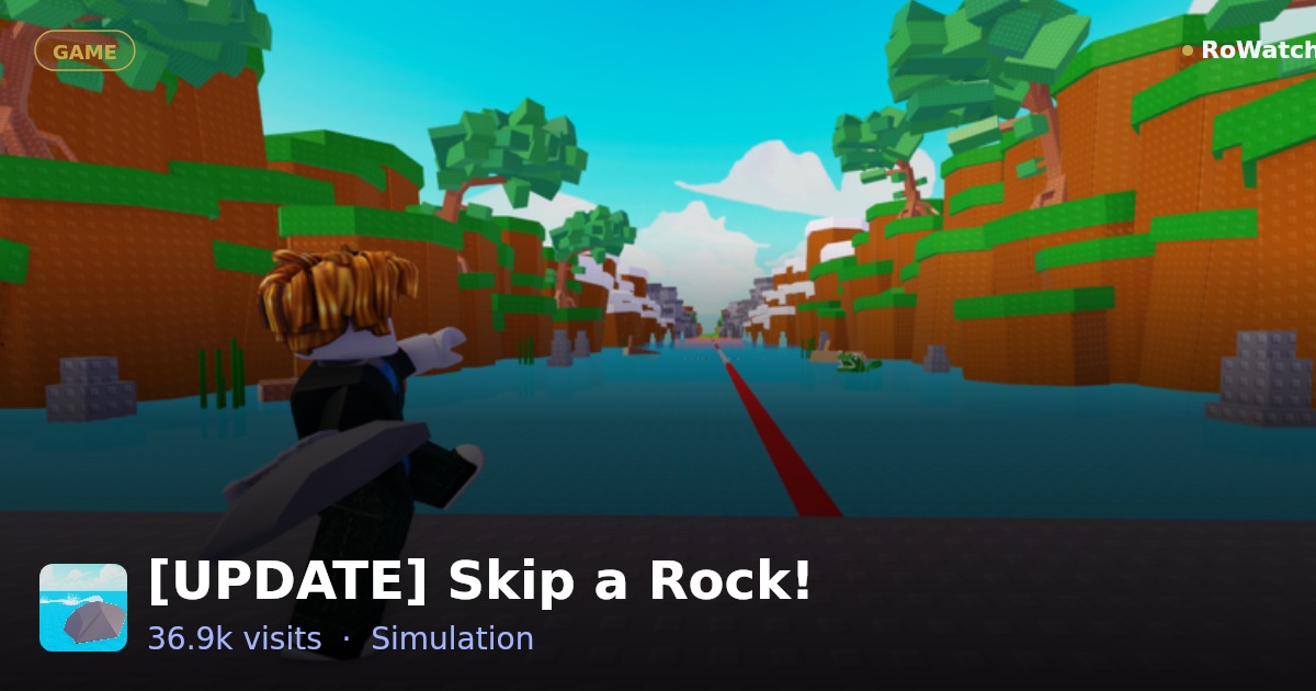 [UPDATE] Skip a Rock! Player Count & Live Stats — RoWatcher